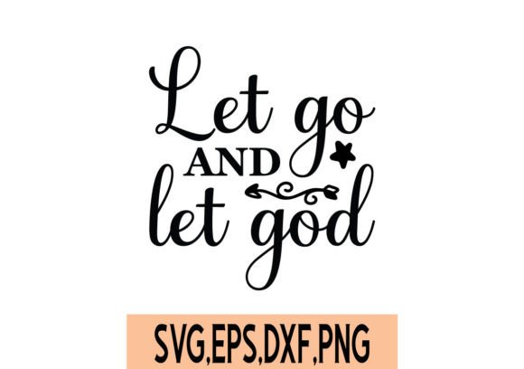 Let Go and Let God SVG: A Designer's Review for Real Projects
