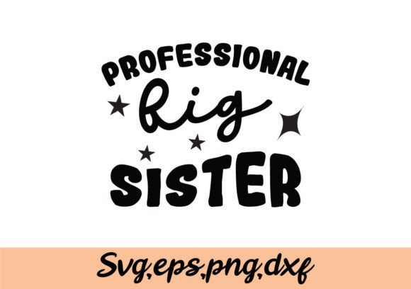 Professional Big Sister SVG: A Designer's Field Review