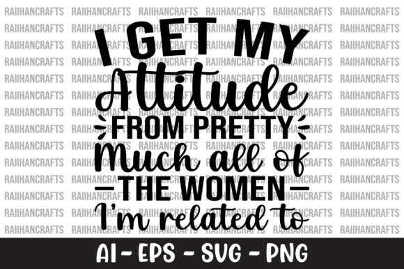 Review: I Get My Attitude from Pretty Much SVG for Embroidery