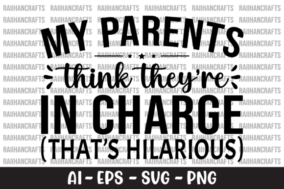 Review: My Parents Think They're in Charge SVG for Embroidery